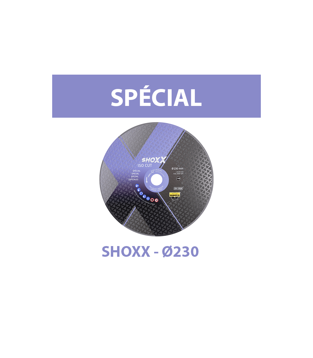Disque diamant Ø230 Spécial SHOXX ISO CUT SAMEDIA