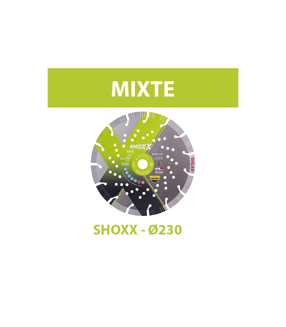 Disque diamant Ø230 Mixte SHOXX BMX SAMEDIA
