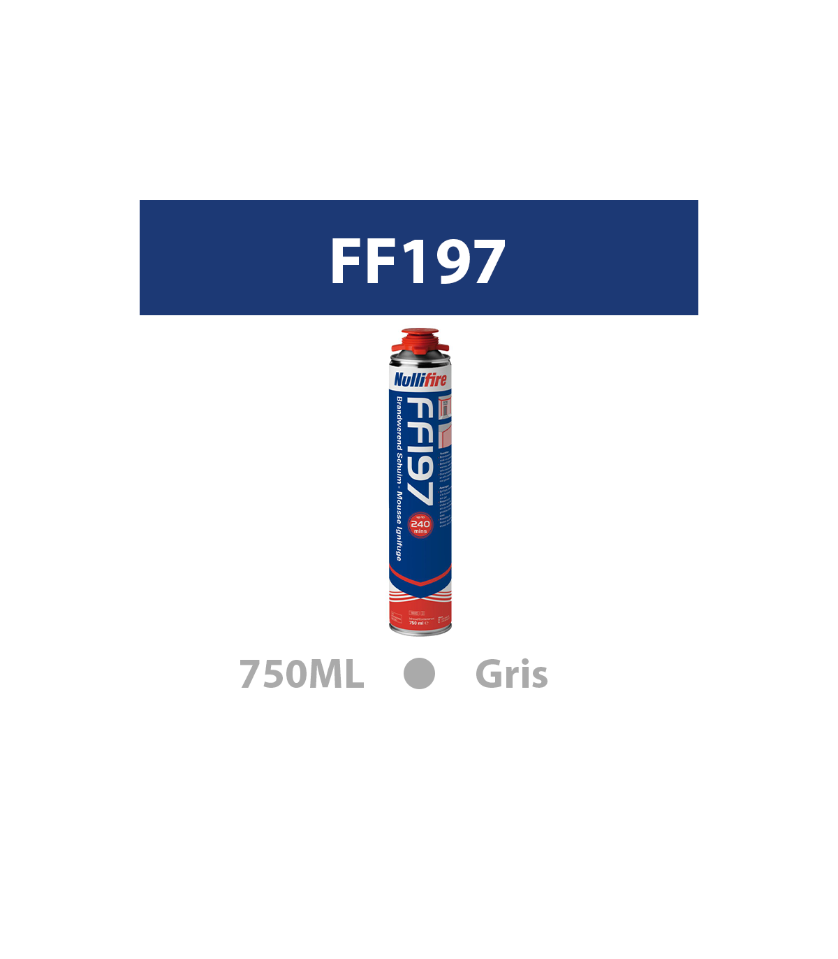 Mousse PU coupe-feu 2en1 "FF197" Gris 750ML NULLIFIRE