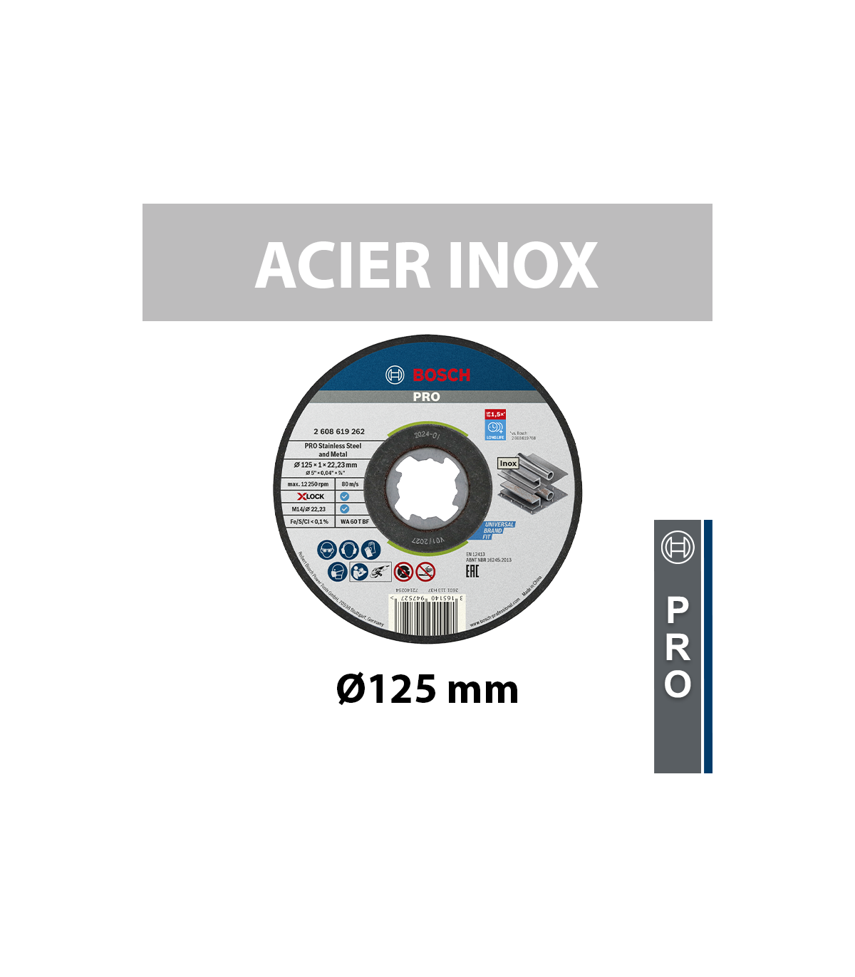 Lot de 10 Disques à tronçonner X-LOCK Ø125mm PRO Acier inox et métal BOSCH