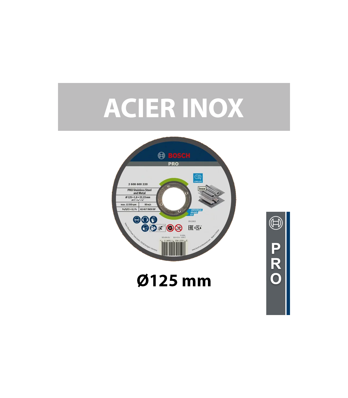Disque à tronçonner à moyeu plat Ø125 Expert for Inox BOSCH