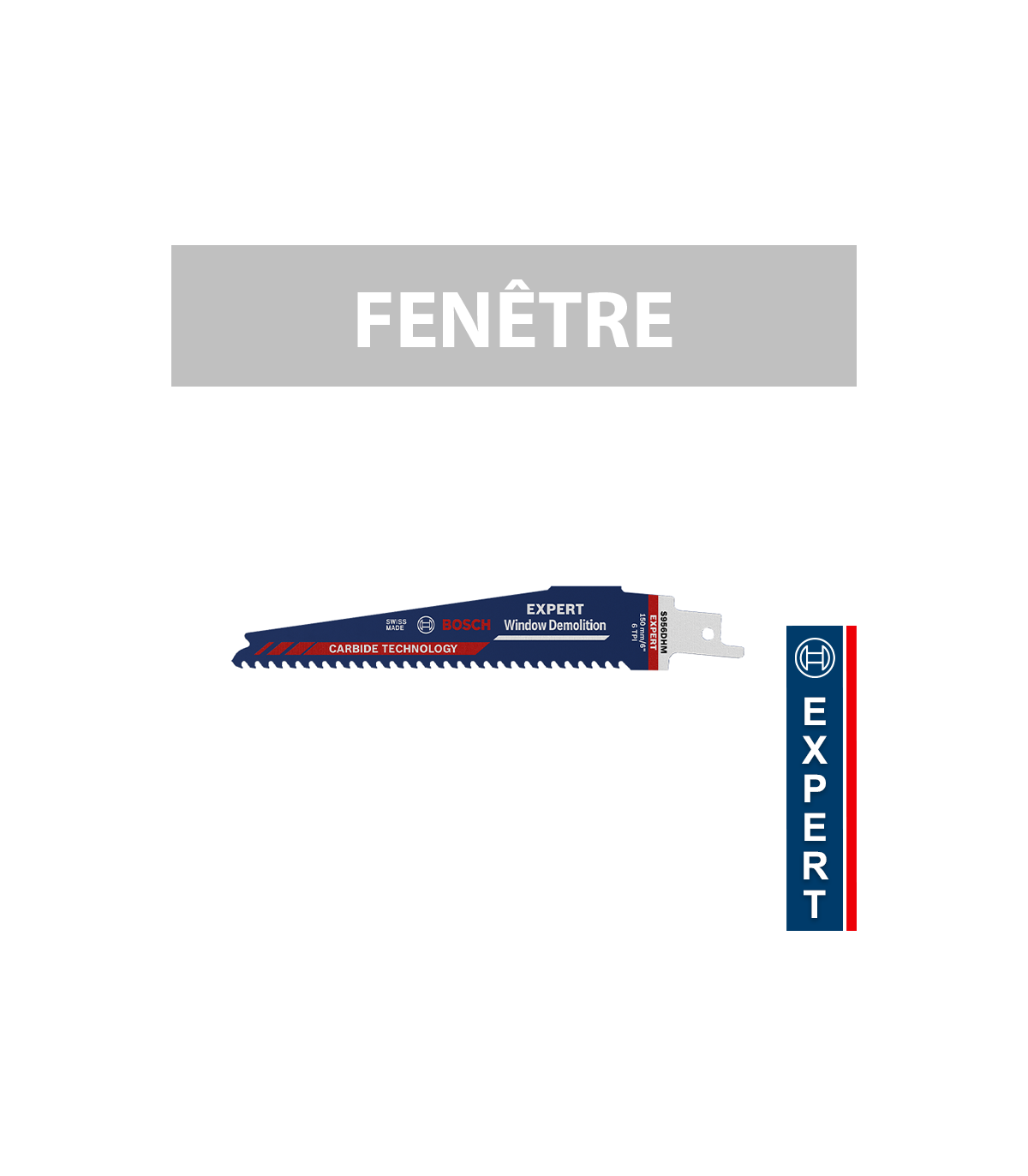Lame de scie sabre EXPERT Window Demolition S 956 DHM BOSCH