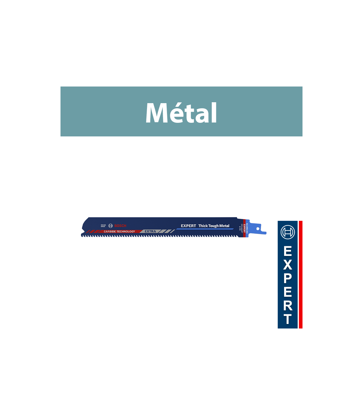 Lame de scie sabre EXPERT S 1155 CHC Métal BOSCH