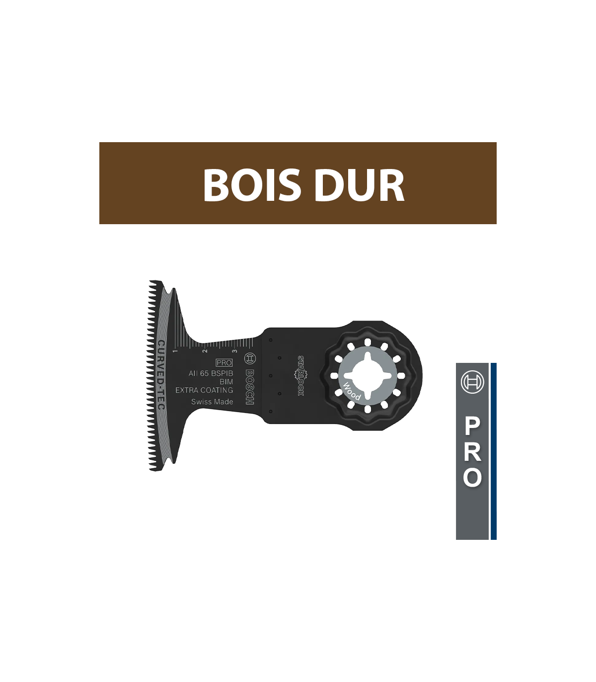 Lame Starlock PRO BIM Bois dur AII65BSPIB BOSCH