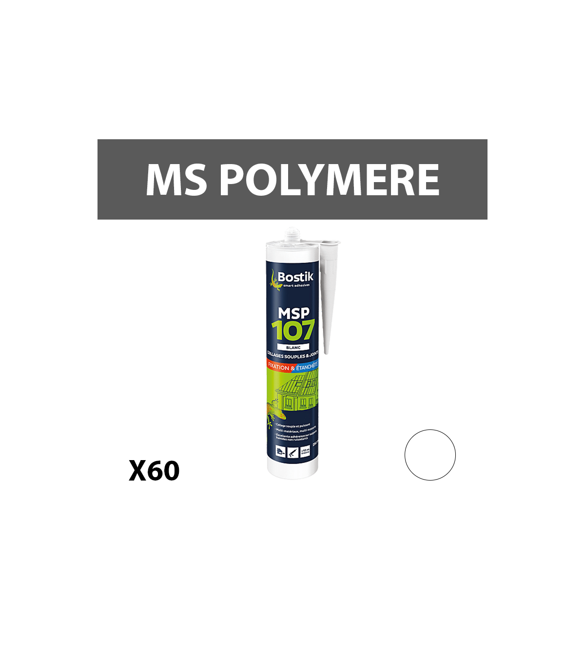 Lot de 60 mastics-colles polymère "MSP107" Blanc 290ml BOSTIK