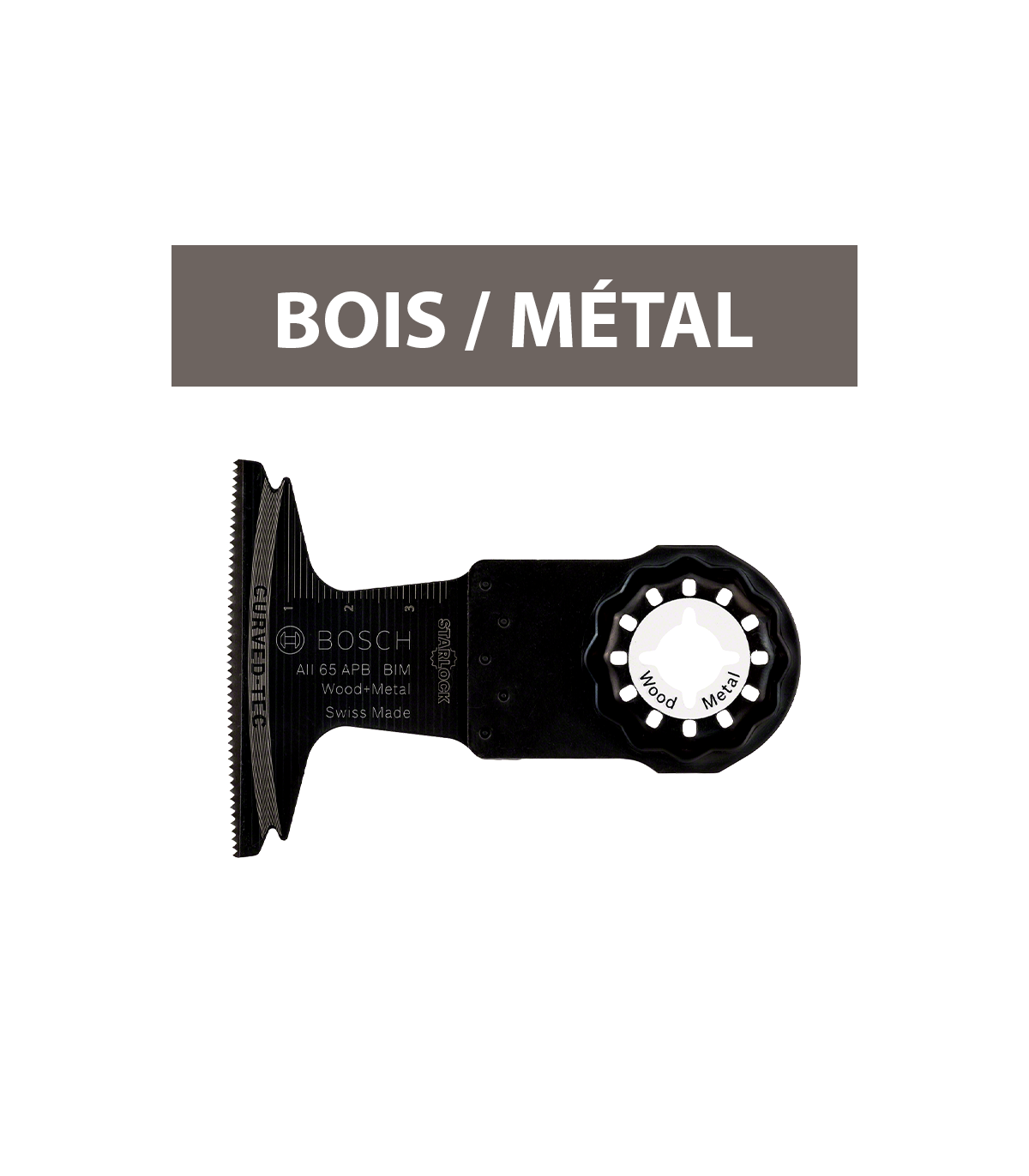 Lame plongeante Starlock BIM AII 65 APB bois et métal BOSCH
