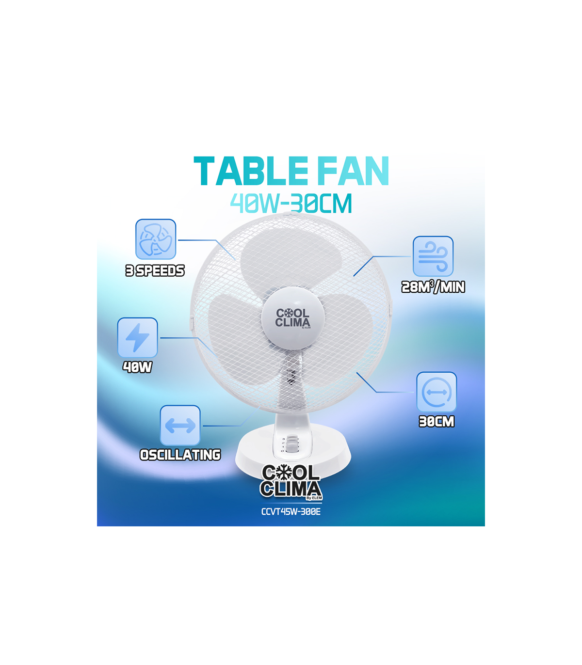Ventilateur de table 40W 30cm 3vitesses COOL CLIMA